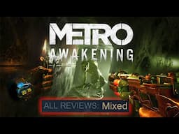 (Review) Metro Awakening - Why Mixed Reviews?