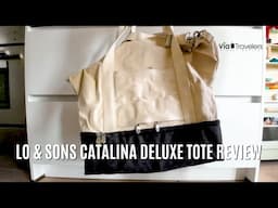 Lo & Sons Catalina Deluxe Tote Review – Is It Worth The Hype? 😍 | Packing & Storage Tips