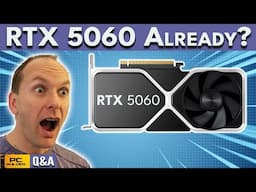 RTX 5060 Coming Already? 🛑 Crazy Black Friday GPU Deals 🛑 October 2024 Q&A Part 2