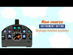 New course - Instrument ground school from SkyEagle Aviation Academy