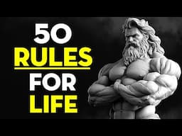 50 Stoic Rules For A Better Life | Stoicism