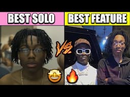 RAPPERS BEST SOLO SONG VS RAPPERS BEST FEATURE 2023!