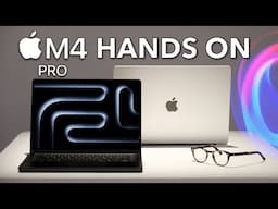 M4 Macbook Pro & Mac Mini HANDS ON: Which Mac Is for You?