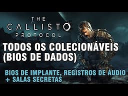 The Callisto Protocol Todos os Colecionáveis / Bios de Dados (Bios de implante e Registros de áudio)