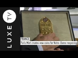 Paris Mint creates new coins for Notre-Dame reopening