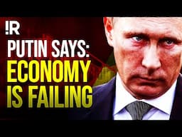 Putin Admits For The First Time That Russian Economy Is In Crisis