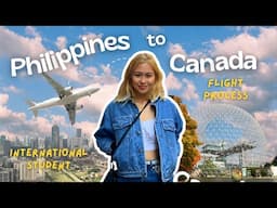 Manila to Canada | Flight Process, GRWM, Saying Goodbye, International Student, Montreal