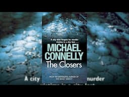 The Closers - Harry Bosch Series 11 by Michael Connelly - Audiobook Mystery, Thriller