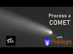 Comet Processing in PixInsight | 2024-11-24