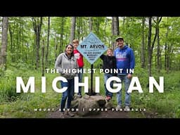 Mount Arvon | The Highest Point in Michigan