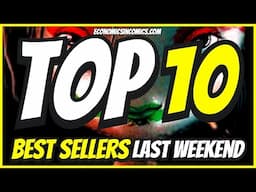 Top 10 Best-Selling Comics Last Weekend & Store Giveaway