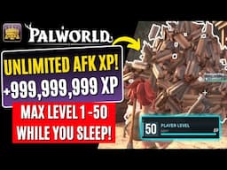 Palworld *INSANE* NEW UNLIMITED AFK XP FARM/EXPLOIT/GLITCH! MAX Level 1 - 50 Without Doing ANYTHING!