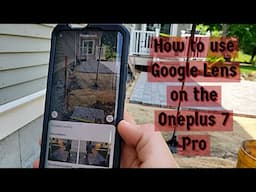 How To Use Google Lens On The Oneplus 7 Pro