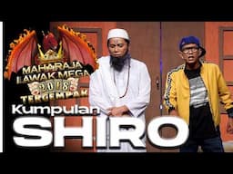 [EPISOD PENUH] Maharaja Lawak Mega Tergempak 2018 - SHIRO