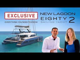 NEW Lagoon EIGHTY 2 | Exclusive Interview with Lagoon Product Director