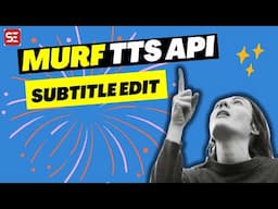 How to Use Murf's Text-To-Speech for FREE in Subtitle Edit to Convert Text-To-Speech