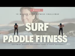 EXERCISES TO IMPROVE PADDLE STRENGTH & ENDURANCE SURFERS.Resistance Band Workout|Tehillah McGuinness