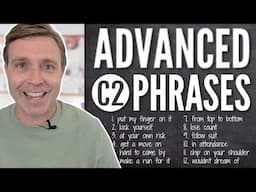 Advanced (C2) Phrases to FLEX Your VOCABULARY MUSCLES 💪