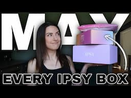 ALL 3 IPSY 💄 BOXES for MAY | testing everything possible🪞