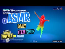 ASMR Fortnite NEW Nuthin But A G Thang Emote! Daily Item Shop 🎮🎧 Relaxing Whispering 😴💤