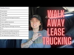 FACTS AND OPINIONS ABOUT THE WALK AWAY LEASE IN TRUCKING