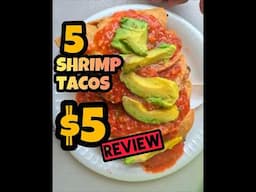 5 Shrimp Tacos for $5 Taco Tuesdays @ Mariscos El Bigoton in LA/Socal