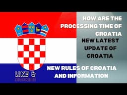 New update visa processing of croatia  //new update of croatia 2024 //work in croatia//