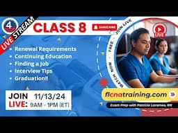 LIVE 4YourCNA Classroom! Class 8 - CNA Graduation & Job Hunt: Next Steps! 🎓💼