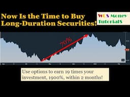 Long-Duration Securities: How to Earn Up to 1900% or More Within 2 Months!