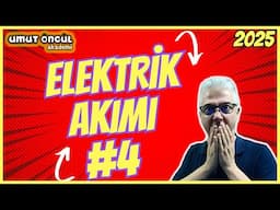 Elektrik ve Manyetizma | Elektrik Akımı #4 | Lamba Parlaklığı | 2025