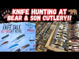 Knife Hunting at Bear & Son Cutlery's Annual Sale!