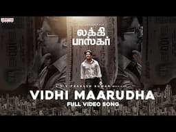 Vidhi Maarudha Full Video Song | Lucky Baskhar |Dulquer Salmaan| MeenakshiChaudhary|GV Prakash Kumar