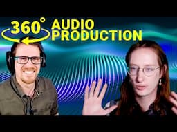 Audio Production for YouTube VR with Martin Rieger