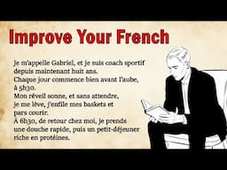 Learn French Pronunciation | Learn French with a short story for Beginners (A1-A2)