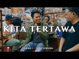 NOAH Feat. Reza - Kita Tertawa (Side B Cut Version)