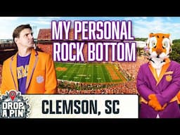 I Hit ROCK BOTTOM in Clemson  | Drop A Pin Episode 4