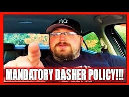 NEW RIDICULOUS POLICY For Dashers is MANDATORY! You WONT BE ABLE to PICK UP ORDERS if You DONT AGREE