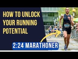 How To Unlock Your Running Potential