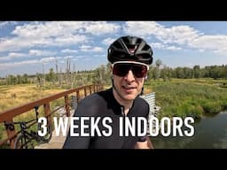 3 Weeks Indoors - Ride Vlog