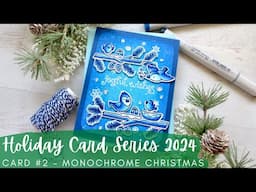 Holiday Card Series 2024 #2 | Lawn Fawn | Copic Coloring a Monochromatic Christmas Scene