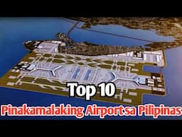 Top 10 FUTURE Biggest Airport in the Philippines