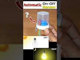 How to make Automatic On-Off Day-Night Switch #shorts #automatic #daynight #sensor