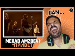 MERAB AMZOEVI - "Привет" | REACTION | GOOD Vibes...