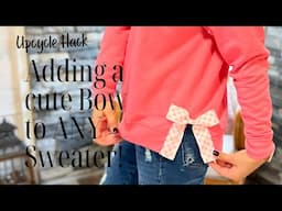 Bow Hem Hack- let’s Add A Cute Bow To The Hem!