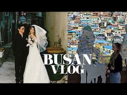 Special Days in Busan | Wedding Photos in Busan, South Korea | Travel Vlog | feat. Ana Luisa