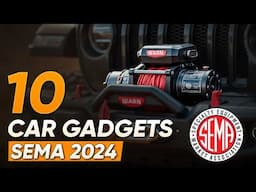 Top 10 Car Gadgets & Accessories from SEMA 2024