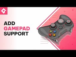 How to Add Gamepad Controls to your Game