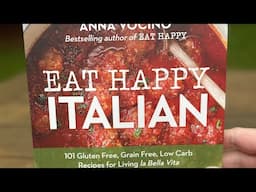 Cookbook Preview Eat Happy Italian Gluten Free Recipes by Anna Vocino 2024 #cookbook #glutenfree