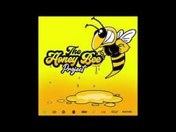 The Honey Bee Project Riddim Mix By MrMentally (2021 Soca)