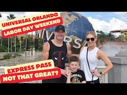 Is Universal's Express Pass Really Worth It? \ Universal Studios Orlando Labor Day Weekend